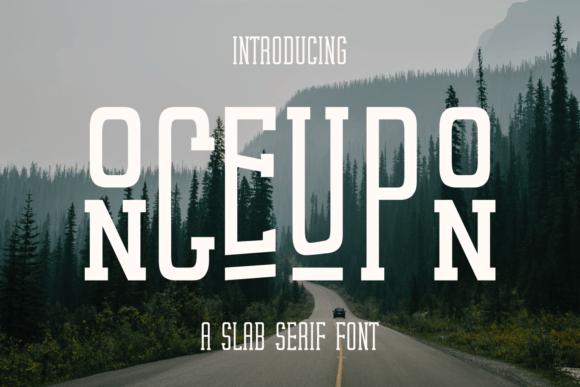 Onceupon: The Bold Slab Serif Typeface for Modern Web Design