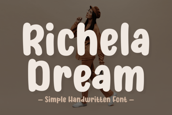 Richela Dream: The Handwritten Typeface That Elevates Campaign Visuals