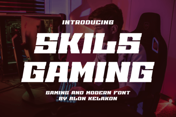 Skils Gaming Typeface: Bold Typography for High-Impact Digital Campaigns